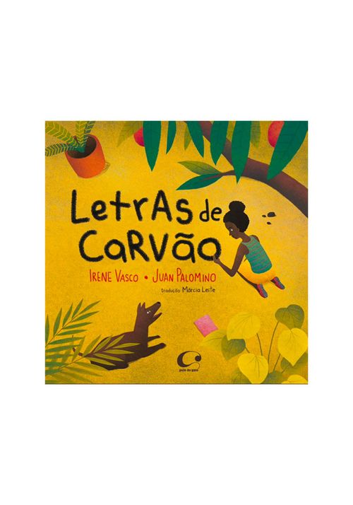 Letras de Carvão por  Irene Vasco