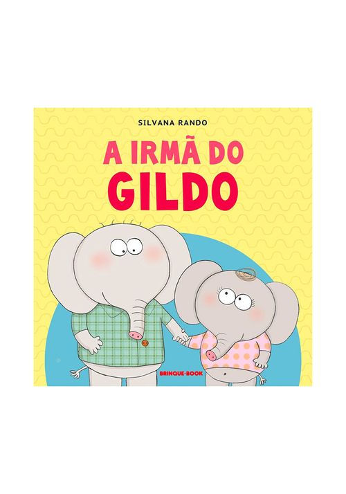 A irmã do Gildo por Silvana Rando