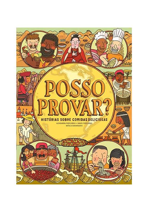 Posso provar? por Aleksandra Mizielinska e Daniel Mizielinski